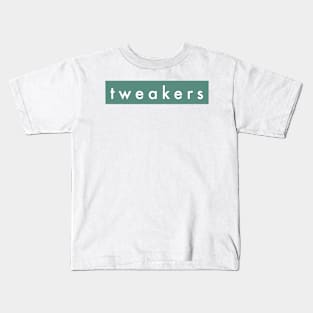 TWEAKERS Kids T-Shirt